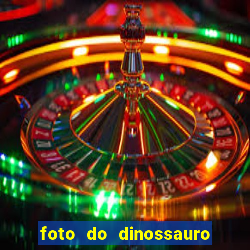 foto do dinossauro mais feio do mundo